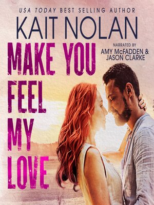 cover image of Make You Feel My Love